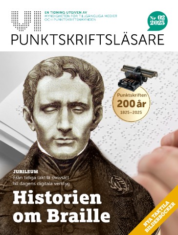 Omslaget till Vi punktskriftsläsare, Louis Braille är på framsidan, bilden är länkad till mtm.se där du kan beställa den